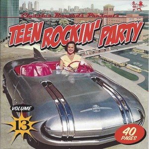 V.A. - Teen Rockin' Party Vol 13 - Klik op de afbeelding om het venster te sluiten